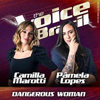 Camilla Marotti, Pamela Lopes – Dangerous Woman [Ao Vivo No Rio De Janeiro / 2019]