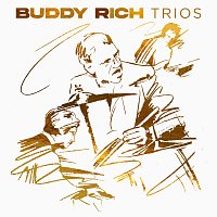 Buddy Rich – Trios [Live]