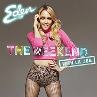 Přední strana obalu CD The Weekend (with Lil Jon)