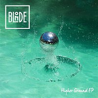 Přední strana obalu CD Higher Ground (feat. Charli Taft) EP