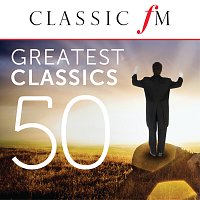 Různí interpreti – 50 Greatest Classics by Classic FM