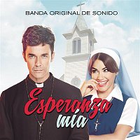 Various  Artists – Esperanza Mía (Banda Original de Sonido)