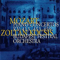 Zoltán Kocsis, Budapest Festival Orchestra – Mozart: Piano Concertos Nos. 11, 17 & 19
