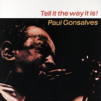 Paul Gonsalves – Tell It the Way It Is