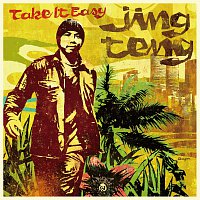 Jing Teng – Take It Easy