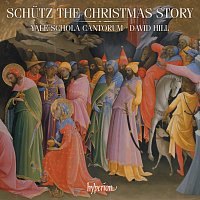 Yale Schola Cantorum, David Hill – Schutz: The Christmas Story & Other Works