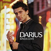 Darius – Kinda Love