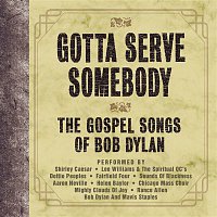 Various  Artists – Gotta Serve Somebody - The Gospel Songs Of Bob Dylan