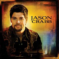 Jason Crabb – Jason Crabb