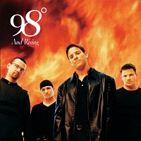 98? – 98 Degrees And Rising