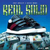 Jdot Breezy, Gucci Mane – Real Solid
