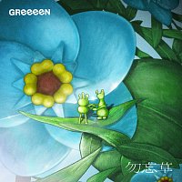 GReeeeN – Wasurenagusa