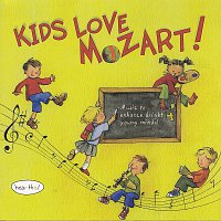 Různí interpreti – Kids Love Mozart!