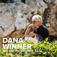 Dana Winner – Een Zee Vol Dromen [Live]