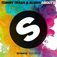 Tommy Trash & BURNS – About U