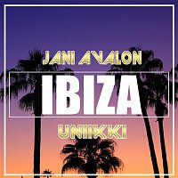 Jani Avalon, Uniikki – IBIZA (Radio Edit)