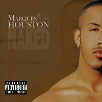 Marques Houston – Naked