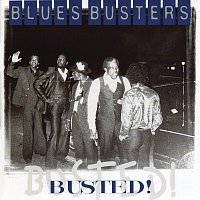 The Blues Busters – Busted!