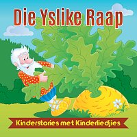 Kinderstories Met Kinderliedjies – Die Yslike Raap