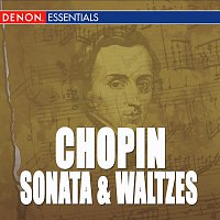 Peter Schmalfuss – Chopin: Sonata No. 3 - Waltzes, Op. 34, 64, 69 & 70