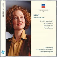 Emma Kirkby, The Academy of Ancient Music, Christopher Hogwood – Handel: Italian Cantatas