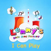 Lenny's Kids Song Factory – I Can Play