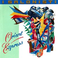 I Salonisti – Orient Express