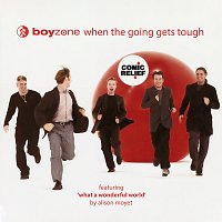Boyzone – When The Going Gets Tough