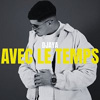 Djaya – Avec le temps