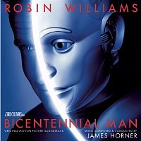 James Horner – Bicentennial Man - Original Motion Picture Soundtrack