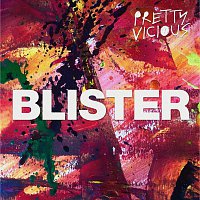 Pretty Vicious – Blister