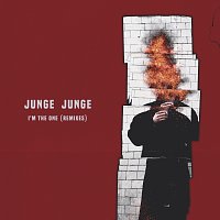 Junge Junge – I'm The One [Remixes]