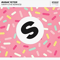 Burak Yeter – Happy (The Remixes)