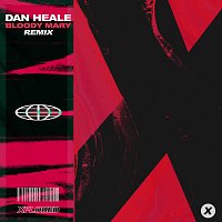 Dan Heale – Bloody Mary [Remix]