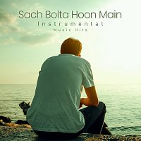 Sach Bolta Hoon Main [Instrumental Music Hits]