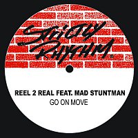 Go On Move (feat. Mad Stuntman)