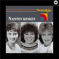 Various Artists.. – Nostalgia / Naisten kesken