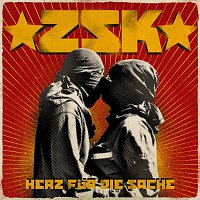 ZSK – Herz Fur Die Sache