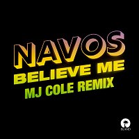 Believe Me [MJ Cole Remix]