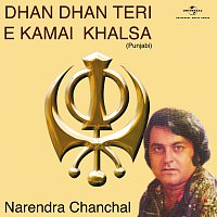 Narendra Chanchal – Dhan Dhan Teri E Kamai Khalsa