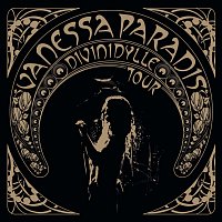 Vanessa Paradis – Divinidylle Tour [Live]