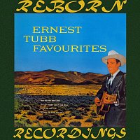 Ernest Tubb – Ernest Tubb Favorites, The Complete Sessions (HD Remastered)