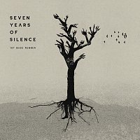 1st Base Runner – Seven Years Of Silence