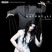 Pannu Brar, Bapi - Tutul, Ishq Bector – Katputtli [Original Motion Picture Soundtrack]