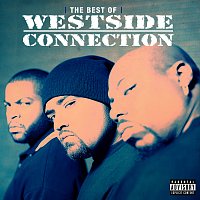 Přední strana obalu CD The Best Of Westside Connection