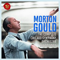 Morton Gould – The Chicago Symphony Orchestra Recordings