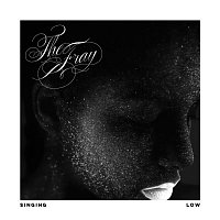 The Fray – Singing Low