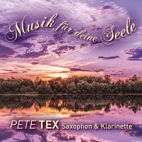 Pete Tex – Musik fur deine Seele