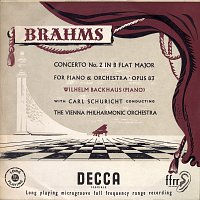 Wilhelm Backhaus, Wiener Philharmoniker, Carl Schuricht – Brahms: Piano Concerto No. 2 [Mono Version]