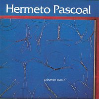 Hermeto Pascoal – Zabumbe-Bum-A (Remasterizado)